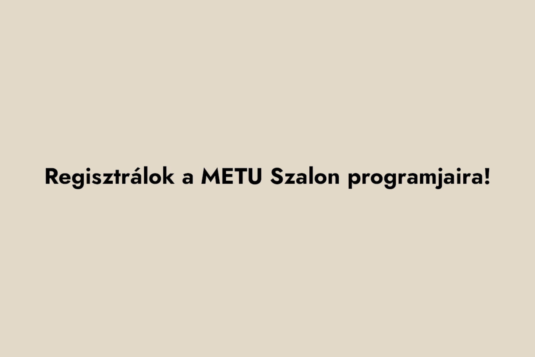 METU szalon programja